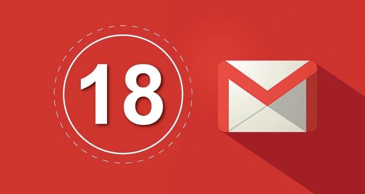 18 วิธีจาก Gmail ที่จะช่วยจัดการกล่องจดหมายให้กับคุณ